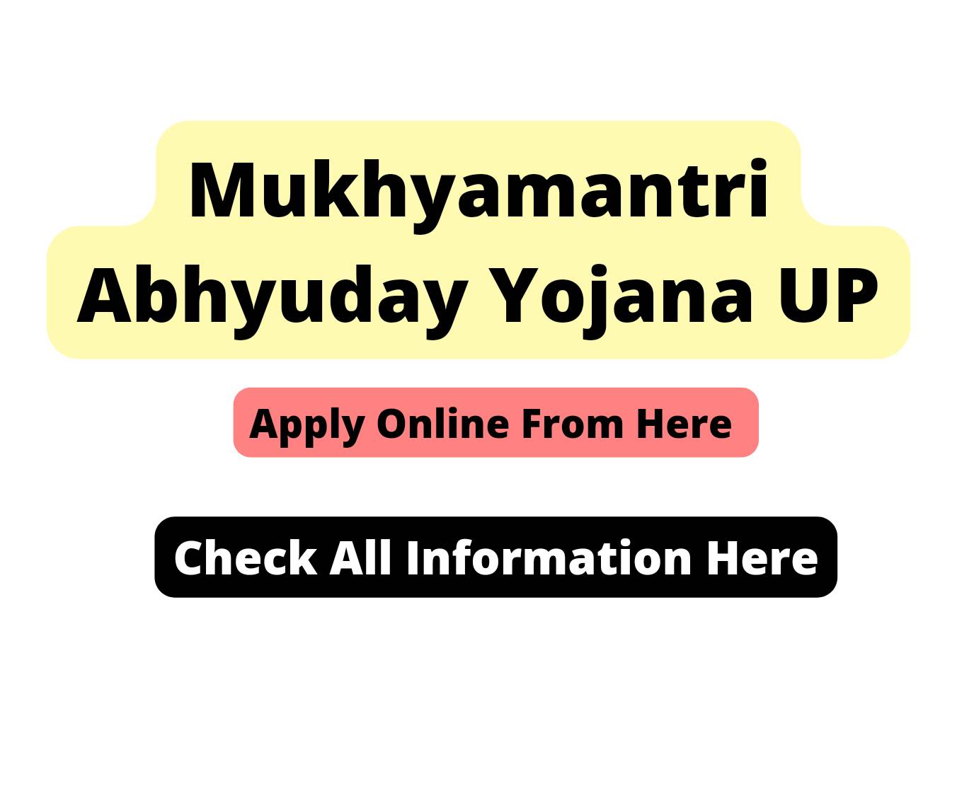 Mukhyamantri Abhyuday Yojana UP