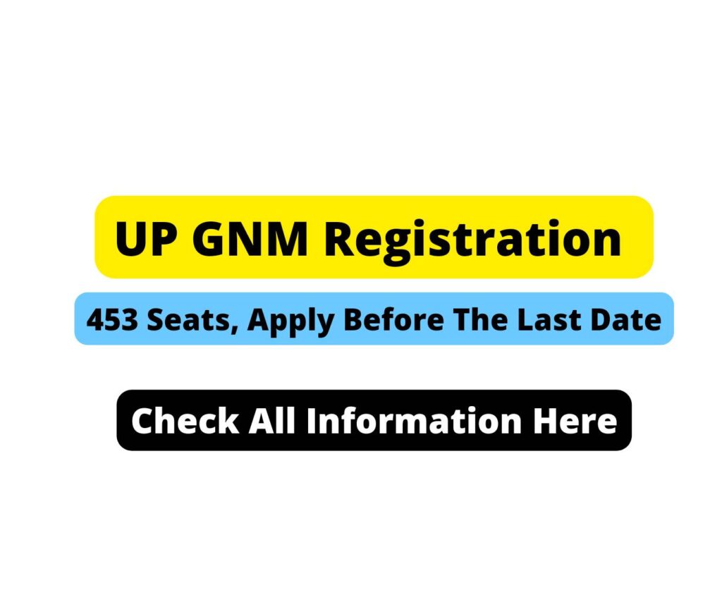 UP GNM Registration 2022
